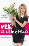 Vek je len číslo - Emma Tekelyová - kniha z kategorie Psychologie