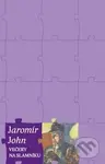 Večery na slamníku - Jaromír John - kniha z kategorie Společenská beletrie