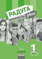 Raduga plus 1 - Pracovní sešit (ruština pro základní školy a víceletá gymnázia) - kniha z kategorie Jazykové učebnice a slovníky