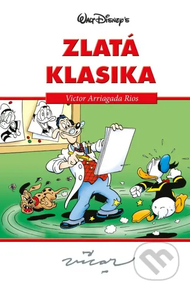 Disney: Zlatá klasika 4 - Victor Arriagada Rios - kniha z kategorie Beletrie pro děti
