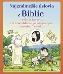 Najznámejšie úslovia z Biblie (Prečo sa hovorí... začať od Adama, po nás potopa, neveriaci Tomáš...) - kniha z kategorie Křesťanství