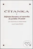 Čítanka k dějinám literatury od starověku do počátku 19. století - kniha z kategorie Učebnice a slovníky