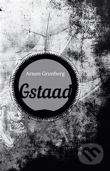 Gstaad - Arnon Grunberg - kniha z kategorie Beletrie