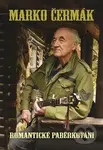 Romantické paběrkování - Marko Čermák - kniha z kategorie Beletrie