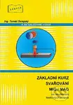 Základní kurz svařování MIG/MAG (6. vydání se souborem testových otázek) - kniha z kategorie Přírodní vědy a technika
