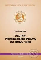 Dejiny procesného práva do roku 1848 - Erik Štenpien - kniha z kategorie Historie