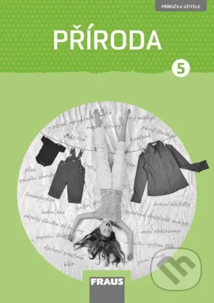 Příroda 5 pro ZŠ (Člověk a jeho svět - Příručka učitele) - kniha z kategorie 2. stupeň