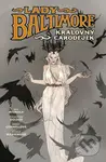 Lady Baltimore 1 (Královny čarodějek) - Christopher Golden, Mike Mingola, Bridgit Connell (Ilustrátor) - kniha z kategorie Komiksy