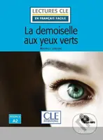 La demoiselle aux yeux verts - Niveau 2/A2 - Lecture CLE en français facile - Livre + CD - kniha z kategorie Jazykové učebnice a slovníky