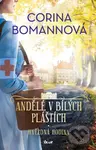 Andělé v bílých pláštích: Hvězdná hodina - Corina Bomann - kniha z kategorie Společenská beletrie