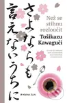 Než se stihnu rozloučit - Toshikazu Kawaguchi
