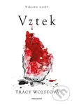 Vztek - Tracy Wolff - kniha z kategorie Fantasy