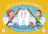 Už si čistíme zúbky (Motivačné samolepky pre deti) - kniha z kategorie Naučné knihy