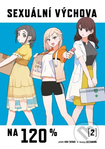 Sexuální výchova na 120 % 2 - Kiki Tataki, Hotomura (ilustrátor) - kniha z kategorie Komiksy