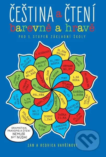 Čeština a čtení - barevně a hravě - pracovní sešit - kniha z kategorie 1. stupeň