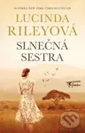 Slnečná sestra - Lucinda Riley - kniha z kategorie Společenská beletrie
