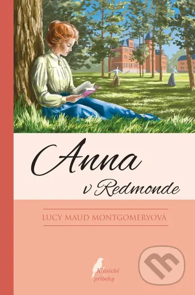 Anna v Redmonde - Lucy Maud Montgomery