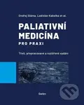 Paliativní medicína pro praxi - Ladislav Kabelka - kniha z kategorie Odborné a naučné