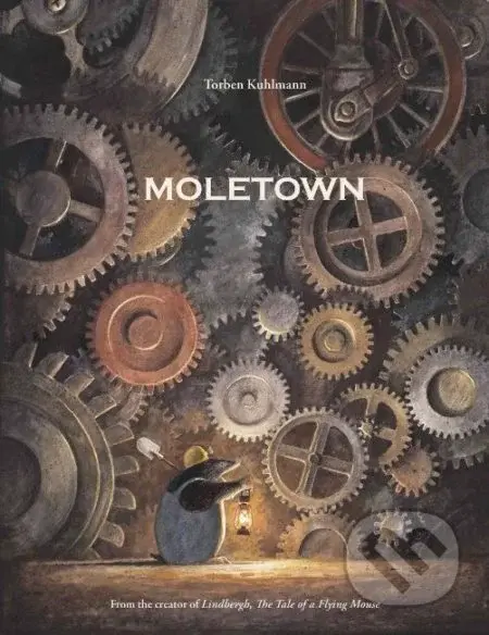Moletown - Torben Kuhlmann - kniha z kategorie Pohádky