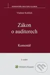 Zákon o auditorech (Komentář) - Vladimír Králiček