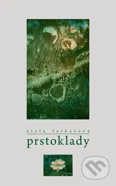 Prstoklady - Etela Farkašová - kniha z kategorie Poezie