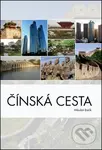 Čínská cesta - Mikuláš Bielik - kniha z kategorie Beletrie