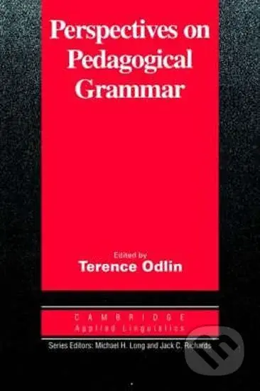 Perspectives on Pedagogical Grammar: PB - Terence Odlin - kniha z kategorie Jazykové učebnice a slovníky