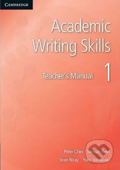 Academic Writing Skills: Level 1 Student´s Book - Peter Chin - kniha z kategorie Jazykové učebnice a slovníky