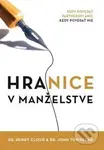 Hranice v manželstve - Henry Cloud, John Townsend
