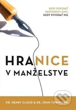 Hranice v manželstve - Henry Cloud, John Townsend - kniha z kategorie Vztahy a rodina