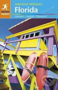 Florida - Rebecca Straussová, Sarah Hullová, Stephen Keeling - kniha z kategorie Průvodci Amerikou