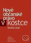 Nové občanské právo v kostce (Stručný úvod) - 177372