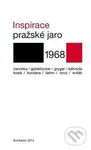 Inspirace (Pražské jaro 1968) - Kolektív autorov