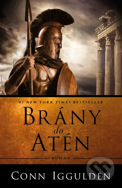 Brány do Atén - Conn Iggulden - kniha z kategorie Společenská beletrie