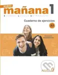 Nuevo Maňana 1/A1: Cuaderno de Ejercicios - Pedro de Sonia García - kniha z kategorie Jazykové učebnice a slovníky
