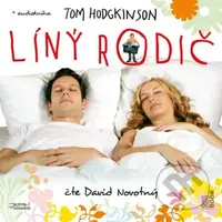 Líný rodič - Tom Hodgkinson