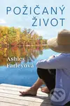 Požičaný život - Ashley Farley - kniha z kategorie Společenská beletrie