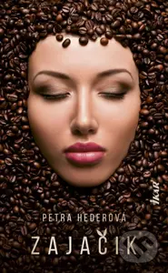 Zajačik - Petra Hederová - kniha z kategorie Pro děti