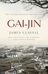 Gai-Jin - James Clavell - kniha z kategorie Společenská beletrie