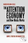 The Attention Economy and How Media Works (Simple Truths for Marketers) - kniha z kategorie Marketing
