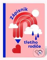 Zápisník třetího rodiče - Kamila Šimůnková Petrovská - kniha z kategorie Naučné knihy