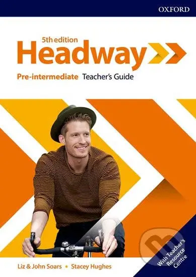 New Headway - Pre-intermediate - Teacher's Book (Fifth Edition) - John Soars, Liz Soars, Stacey Hughes