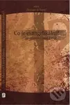 Co je evangelikální? - Martyn LLoyd-Jones - kniha z kategorie Náboženská literatura