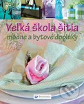 Veľká škola šitia (Módne a bytové doplnky) - kniha z kategorie Móda