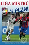 Liga mistrů v Plzni - Viktor Steinbach, Verner Lička - kniha z kategorie Kolektivní sporty