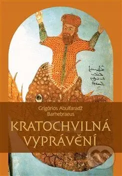 Kratochvilná vyprávění - Grígórios Abulfaradž Barhebraeus - kniha z kategorie Beletrie pro děti