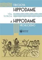 Fibichova Hippodamie a Hippodamie Vrchlického (Kritická edice libreta cyklu scénických melodramů) - kniha z kategorie Divadlo