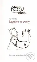 Requiem za cvoky - Pavel Tylšar - kniha z kategorie Poezie