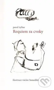 Requiem za cvoky - Pavel Tylšar - kniha z kategorie Poezie