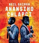 Anansiho chlapci - Neil Gaiman